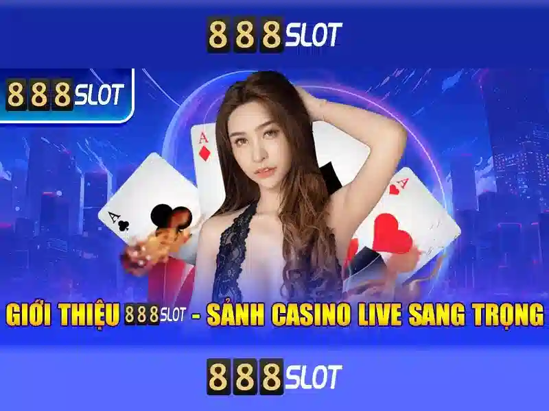 888 casino slot games: Trải nghiệm đỉnh cao và hướng dẫn
