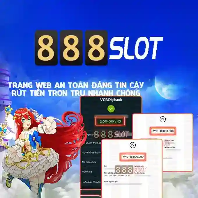 dk slot 888 – Trải nghiệm đỉnh cao và câu chuyện thương hiệu